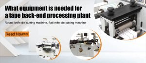 What equipment is needed for the tape back-end processing factory?