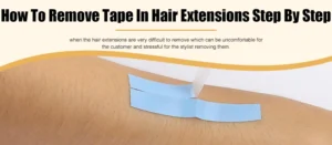 How To Remove Tape In Hair Extensions Step By Step